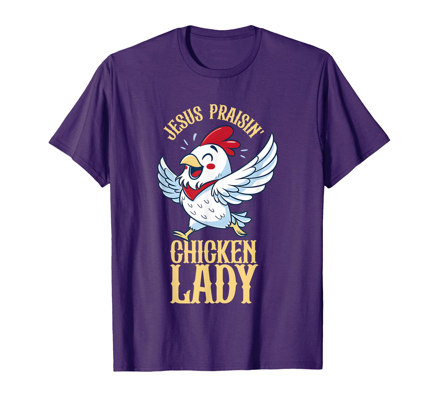 Jesus Praising Chicken Lady T-Shirt