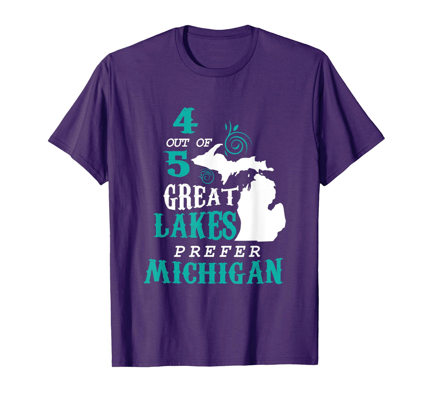4 Out of 5 Great Lakes Michigan Michigander Detroit T-Shirt