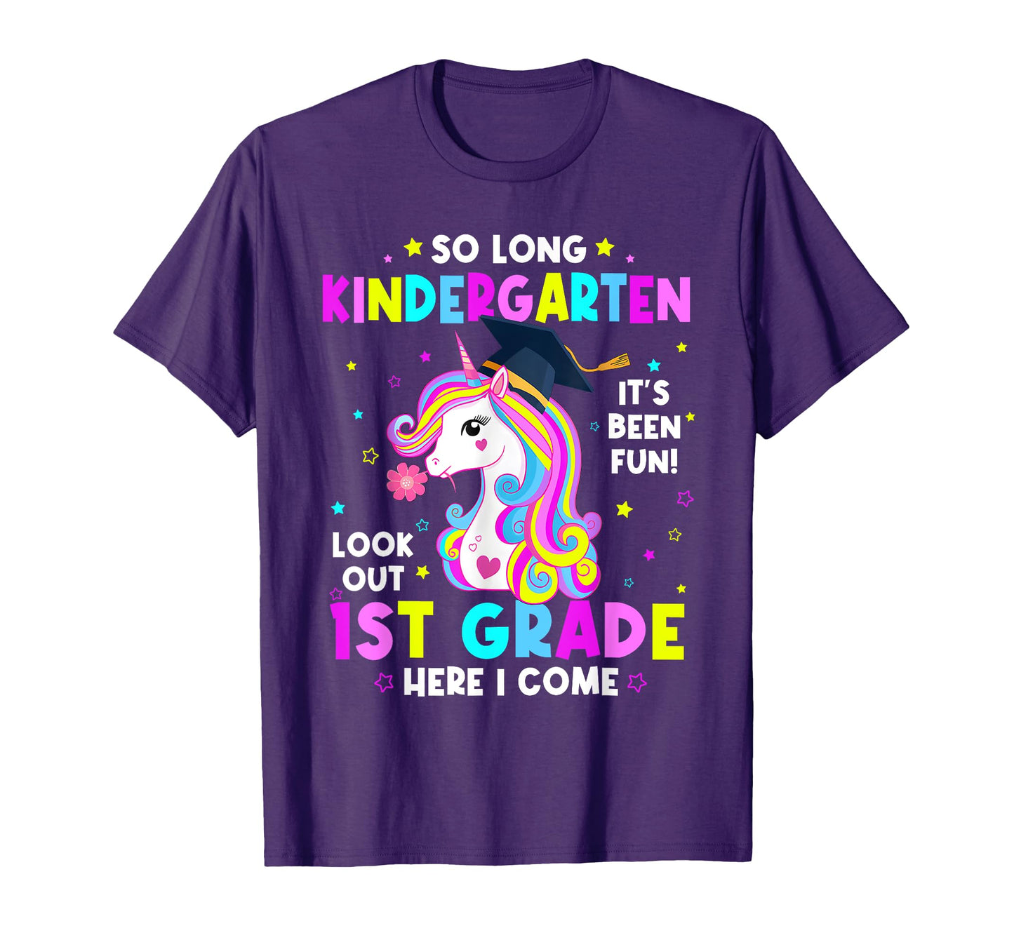 So Long Kindergarten Graduate 1st Grade Here I Come Unicorn T-Shirt