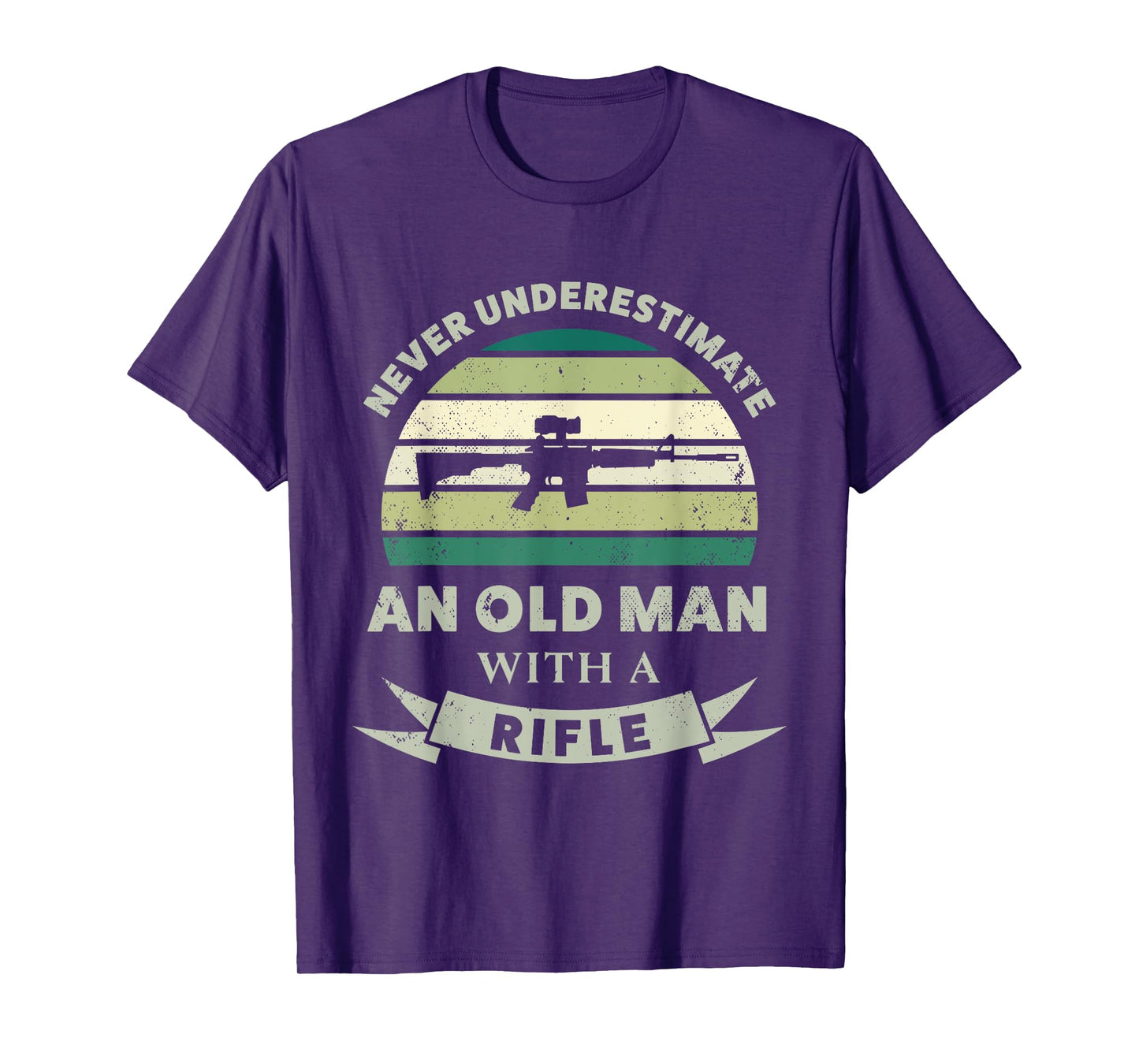 Old Man with a Rifle Funny Gun Dad Gift T-Shirt