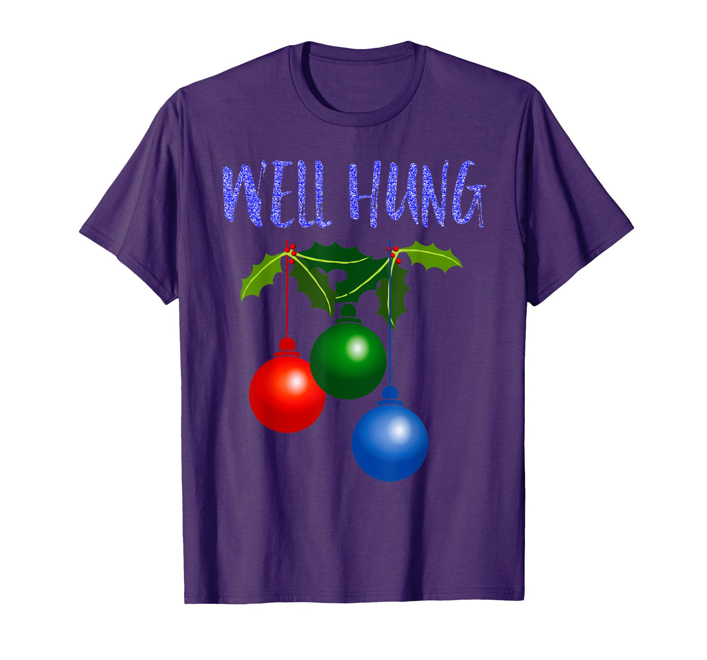 Well Hung T Shirt T-Shirt