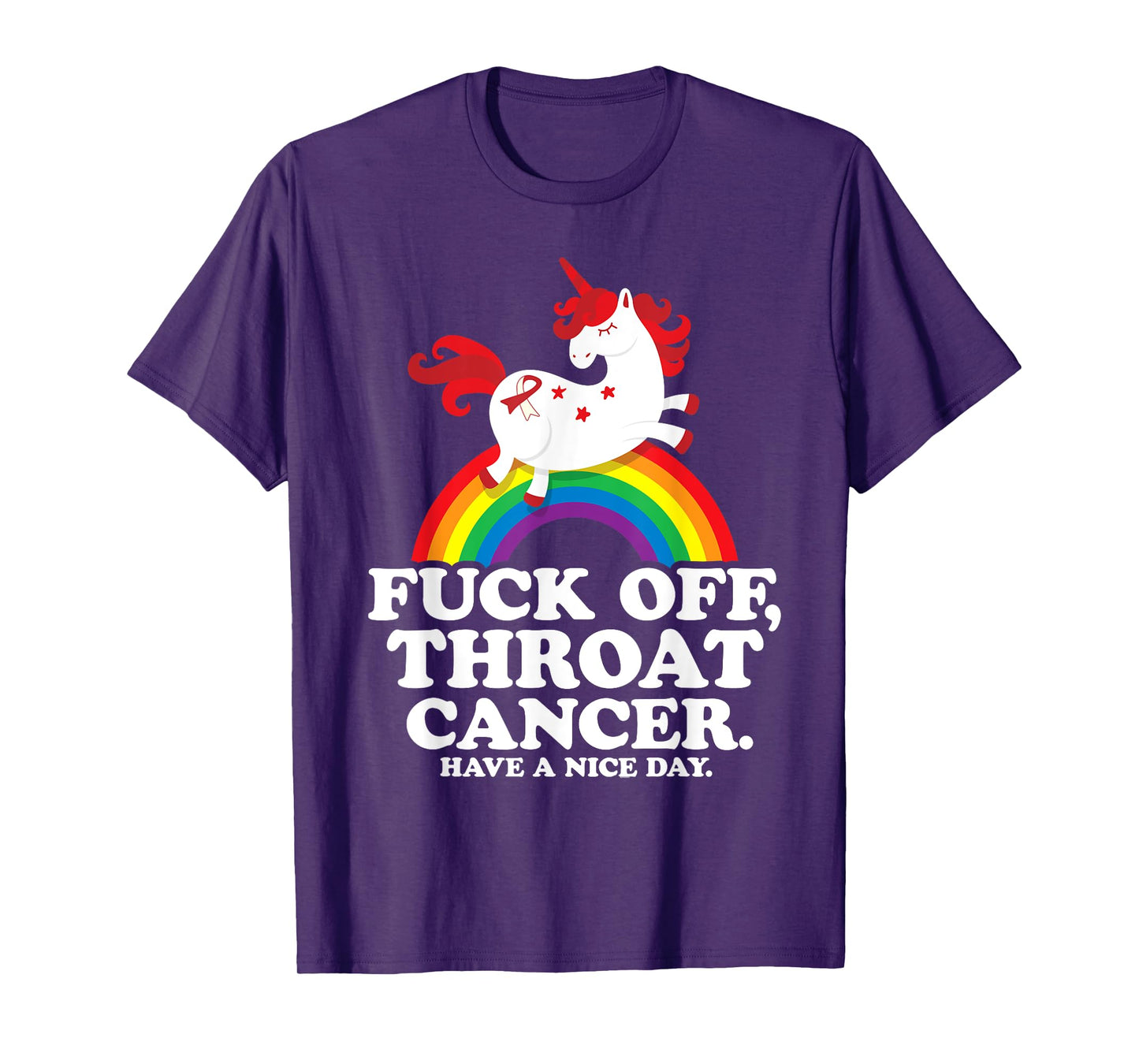 Fuck Off Throat Cancer Funny Survivor Quote Unicorn Rainbow T-Shirt