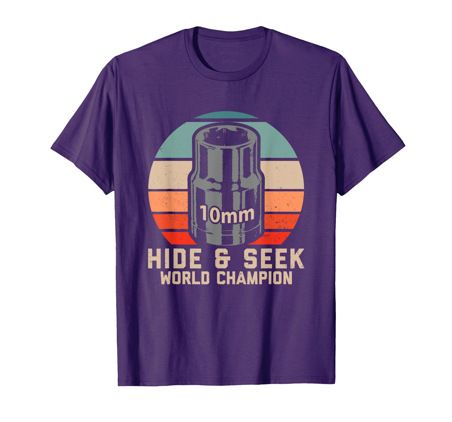 10mm Socket Hide and Seek World Champion T-Shirt