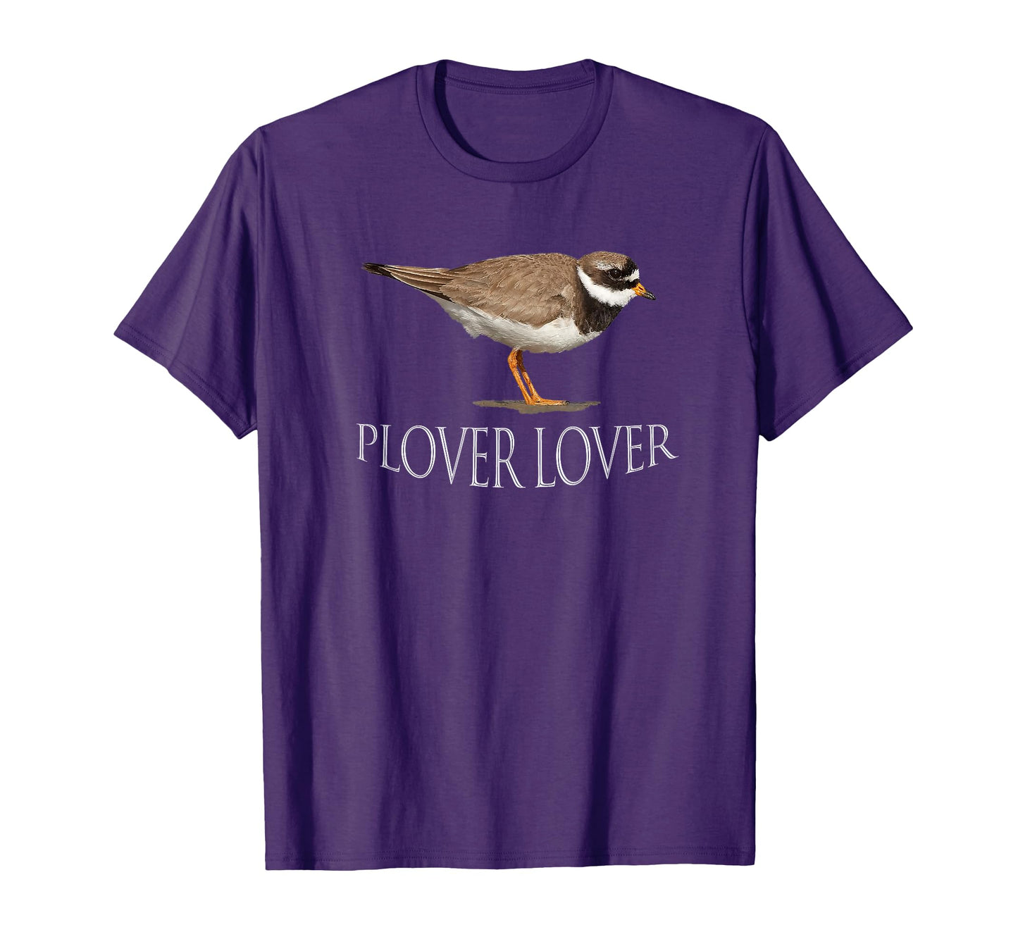 Plover Lover! Birds. T-Shirt