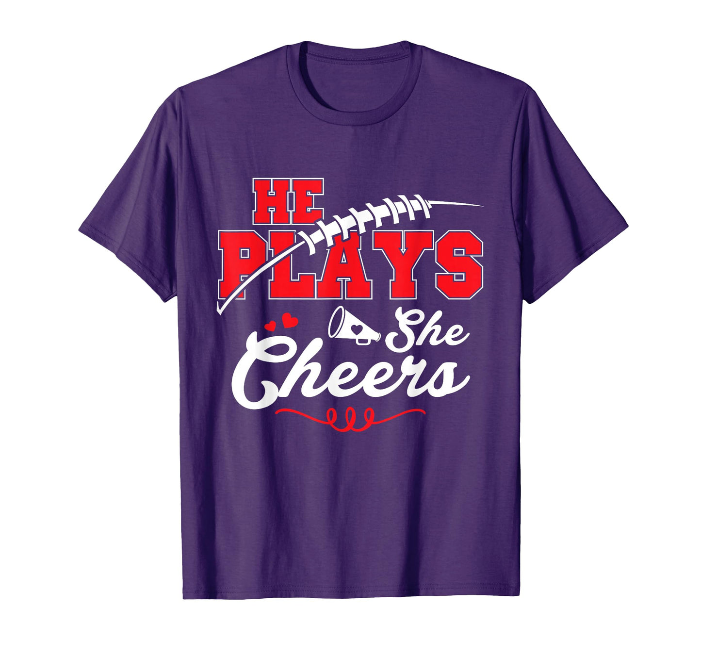 He Plays Football She Cheers Funny American Football Lover T-Shirt