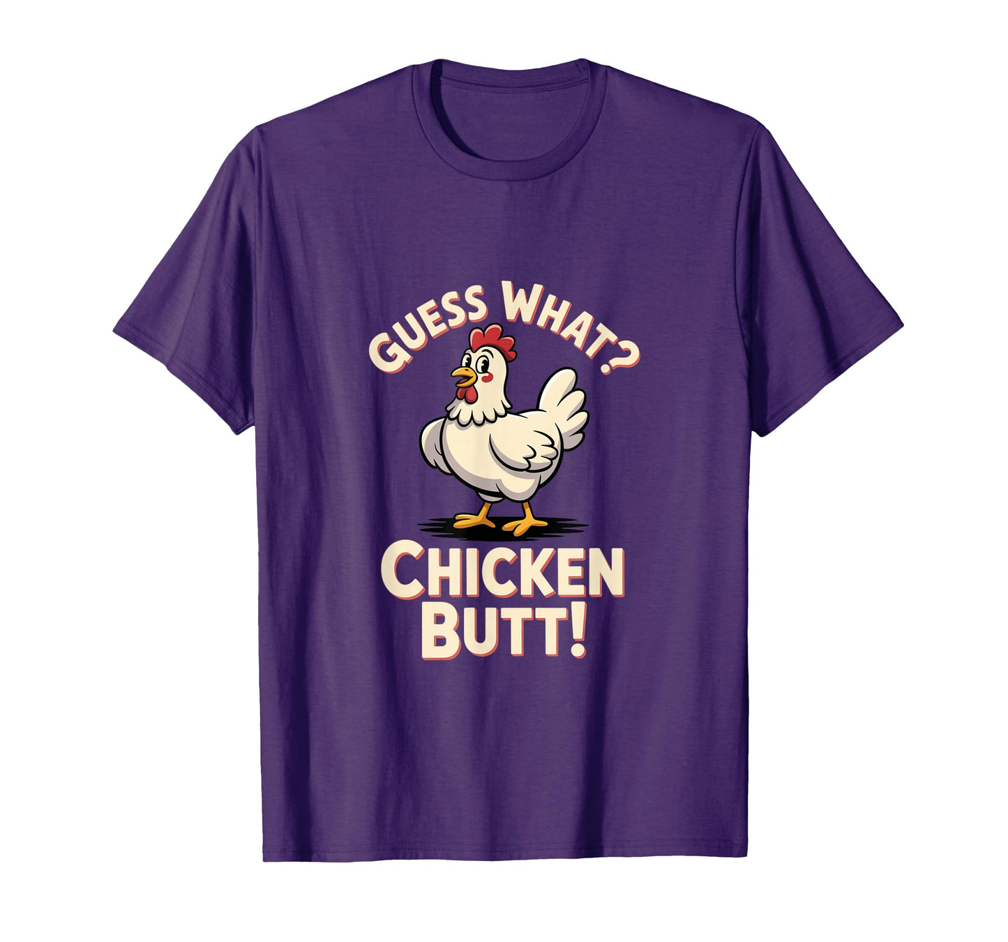 Guess What Chicken Butt Classic Kids Joke Design T-Shirt
