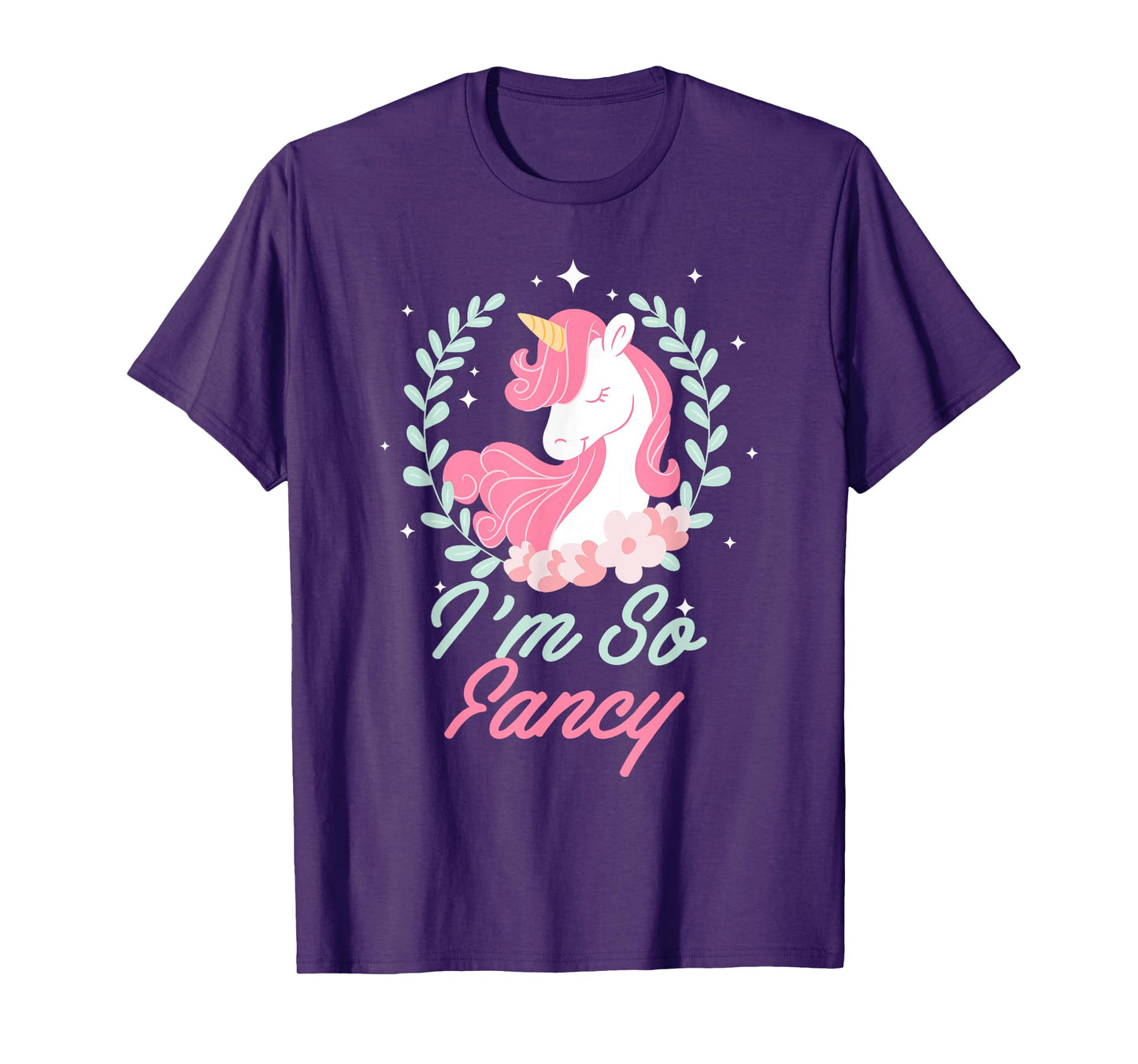 I'm So Fancy Rainbow Unicorn Squad Novelty T-Shirt T-Shirt
