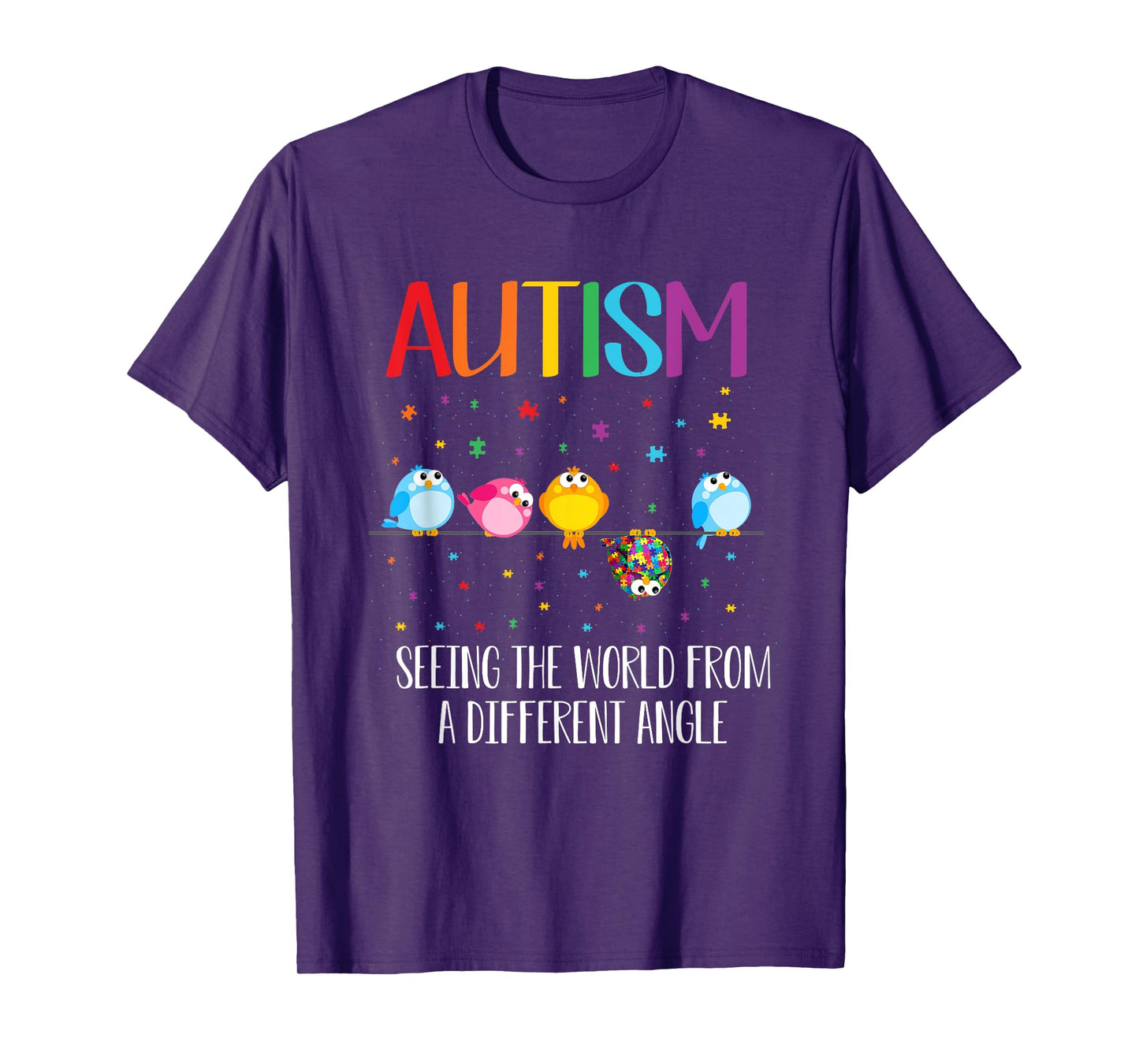 Cute Bird Autism Seeing The World From A Different Angle T-Shirt