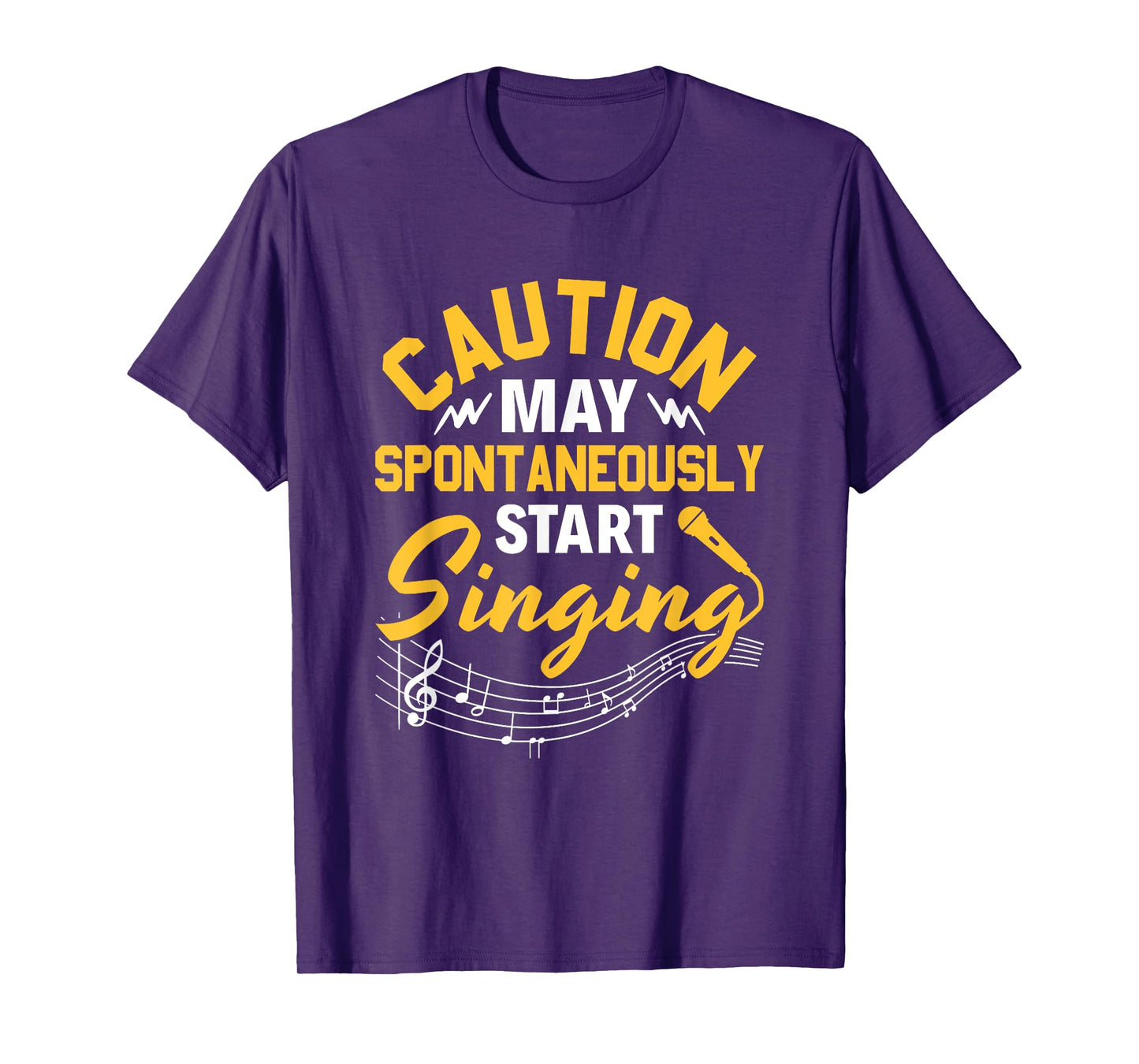 Singer Music Party Caution May Spontaneously start singing T-Shirt