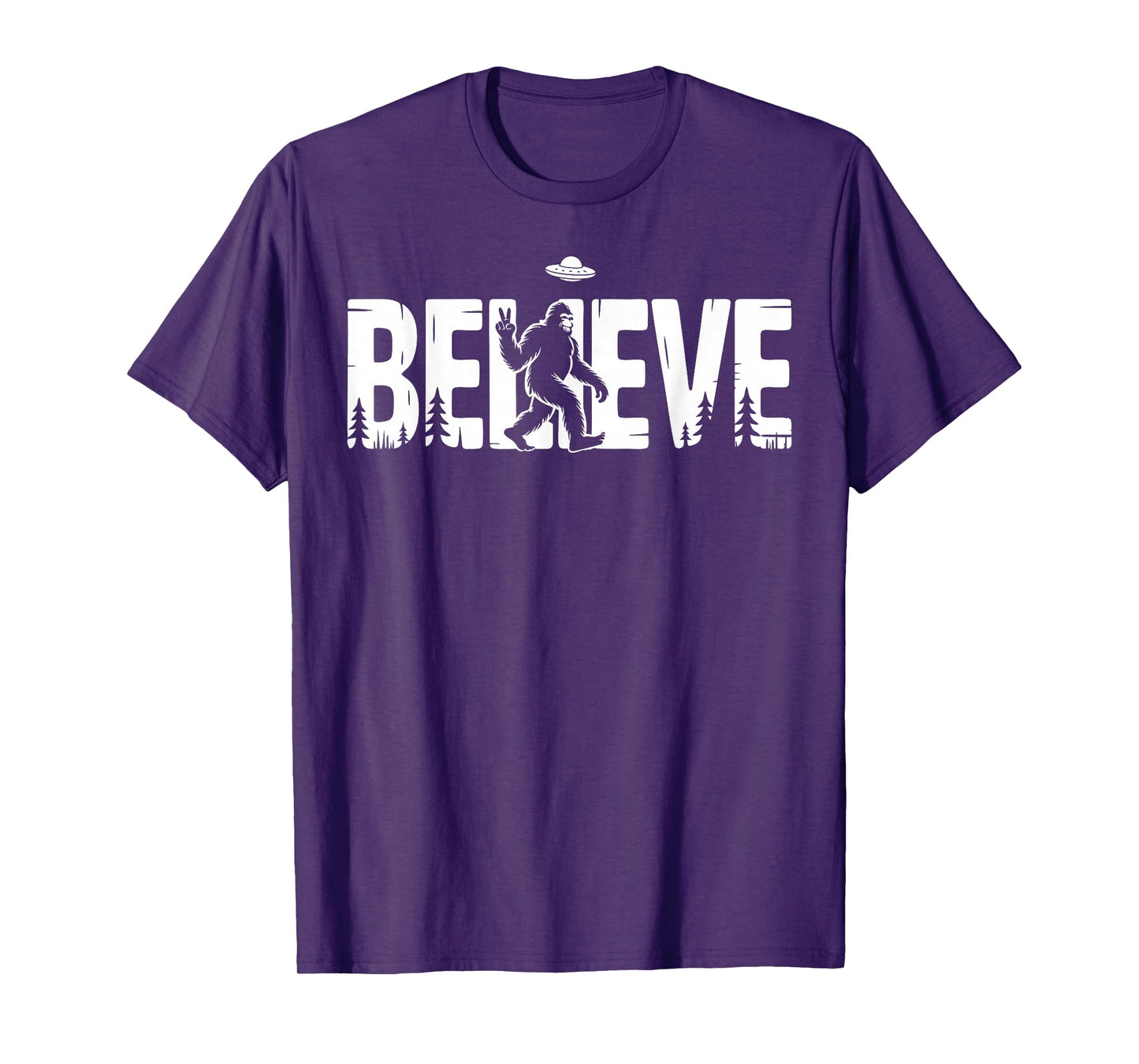 Bigfoot Believe UFO Sasquatch Alien Peace Forest Funny T-Shirt