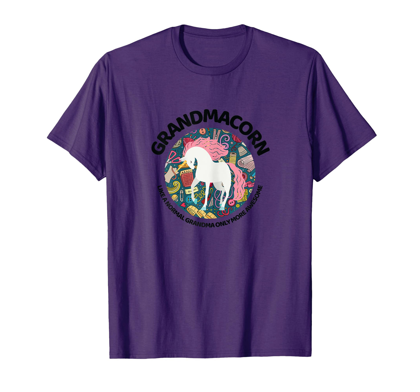 Grandmacorn Like A Grandma Only Awesome Sewing Unicorn Gift T-Shirt