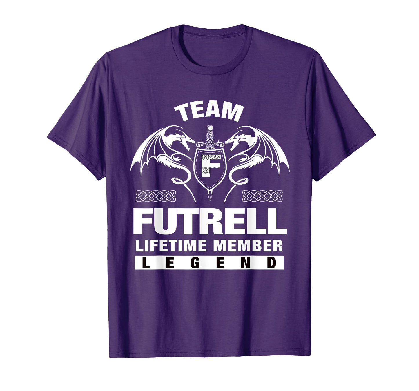 Team FUTRELL - Lifetime Member Gifts T-Shirt
