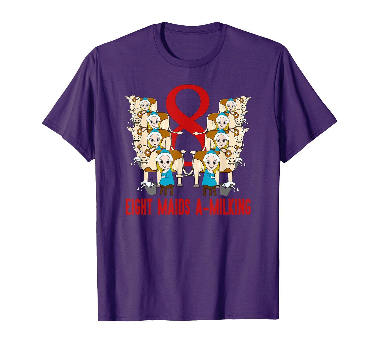 Eight Maids A-Milking T-Shirt Song 12 Days Christmas Tee T-Shirt