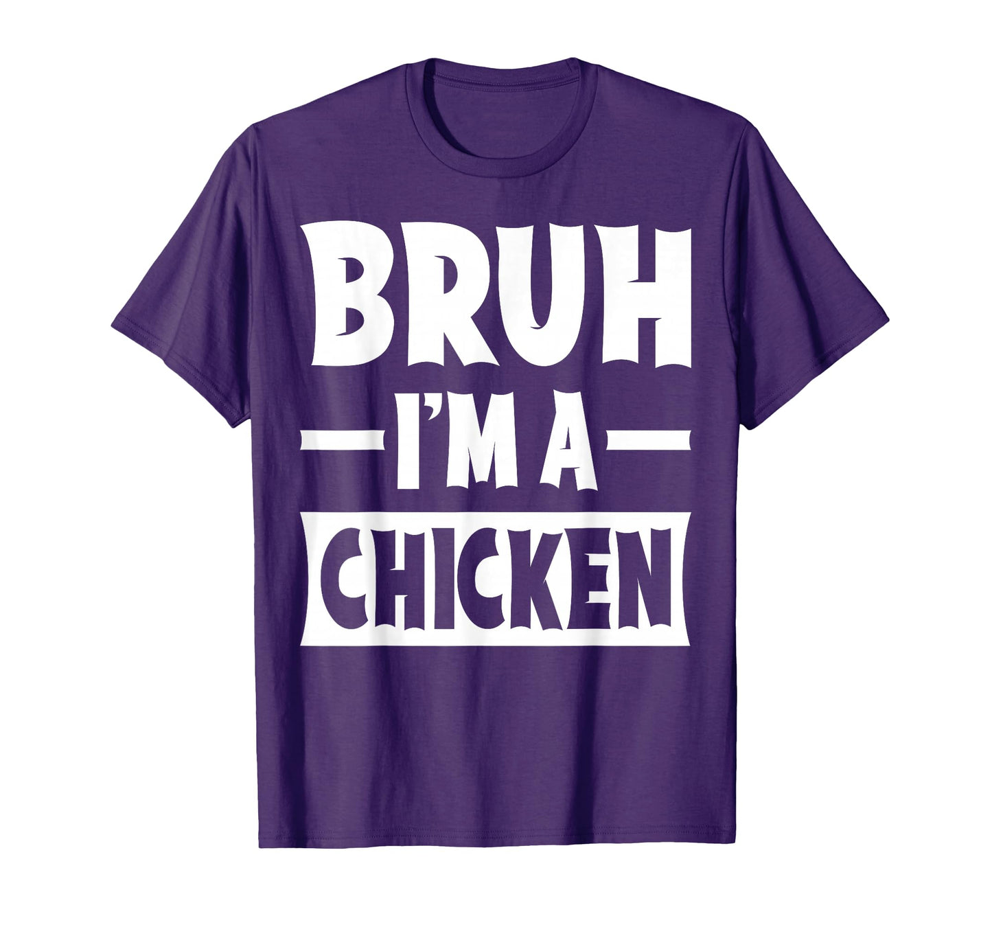 Bruh I'm A Chicken Funny Lazy Halloween Costume Party T-Shirt