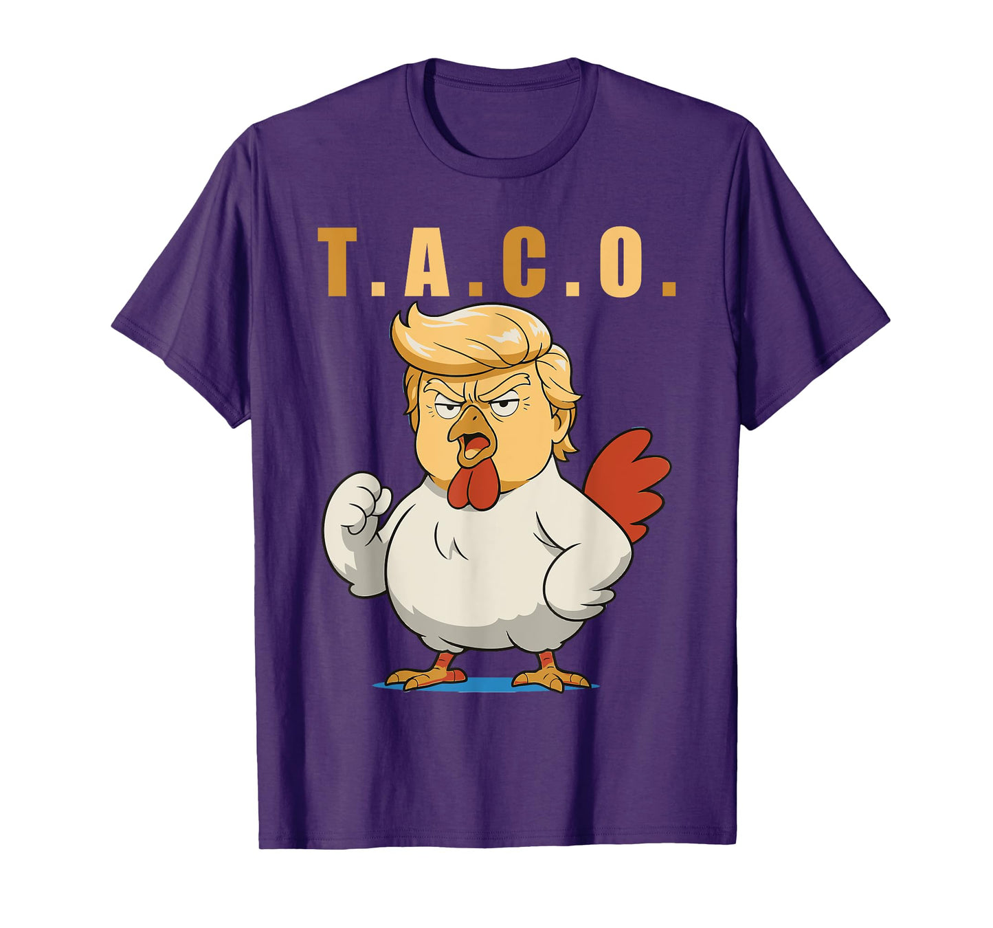 T.A.C.O. Trump Is A Taco T-Shirt