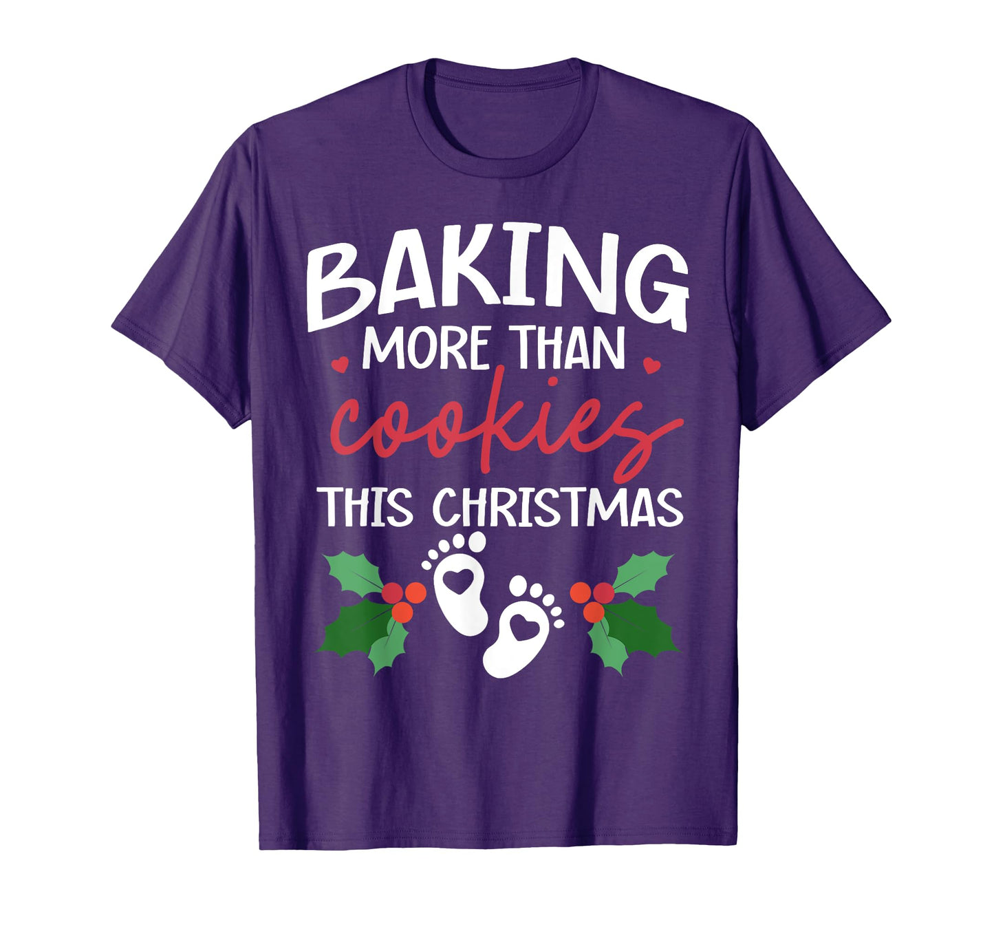 Baking More Than Cookies This Christmas Baby Announcement T-Shirt