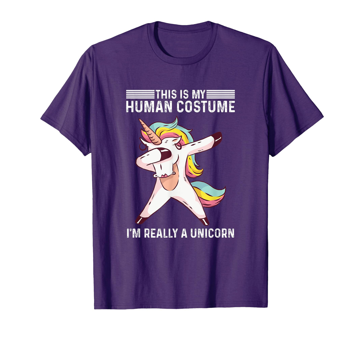 This Is My Human Costume I'm Really A Unicorn T-Shirt