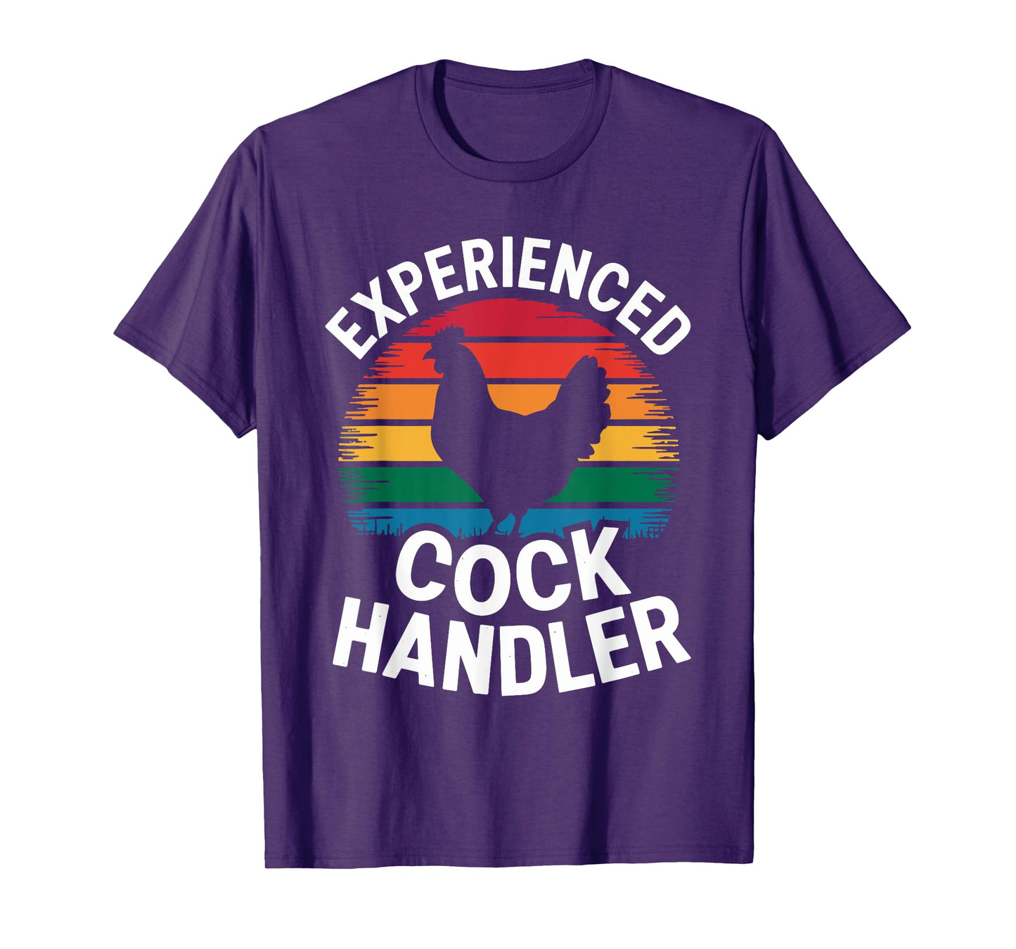 Experienced Cock Handler Funny Rooster Farm Humor Apparel T-Shirt