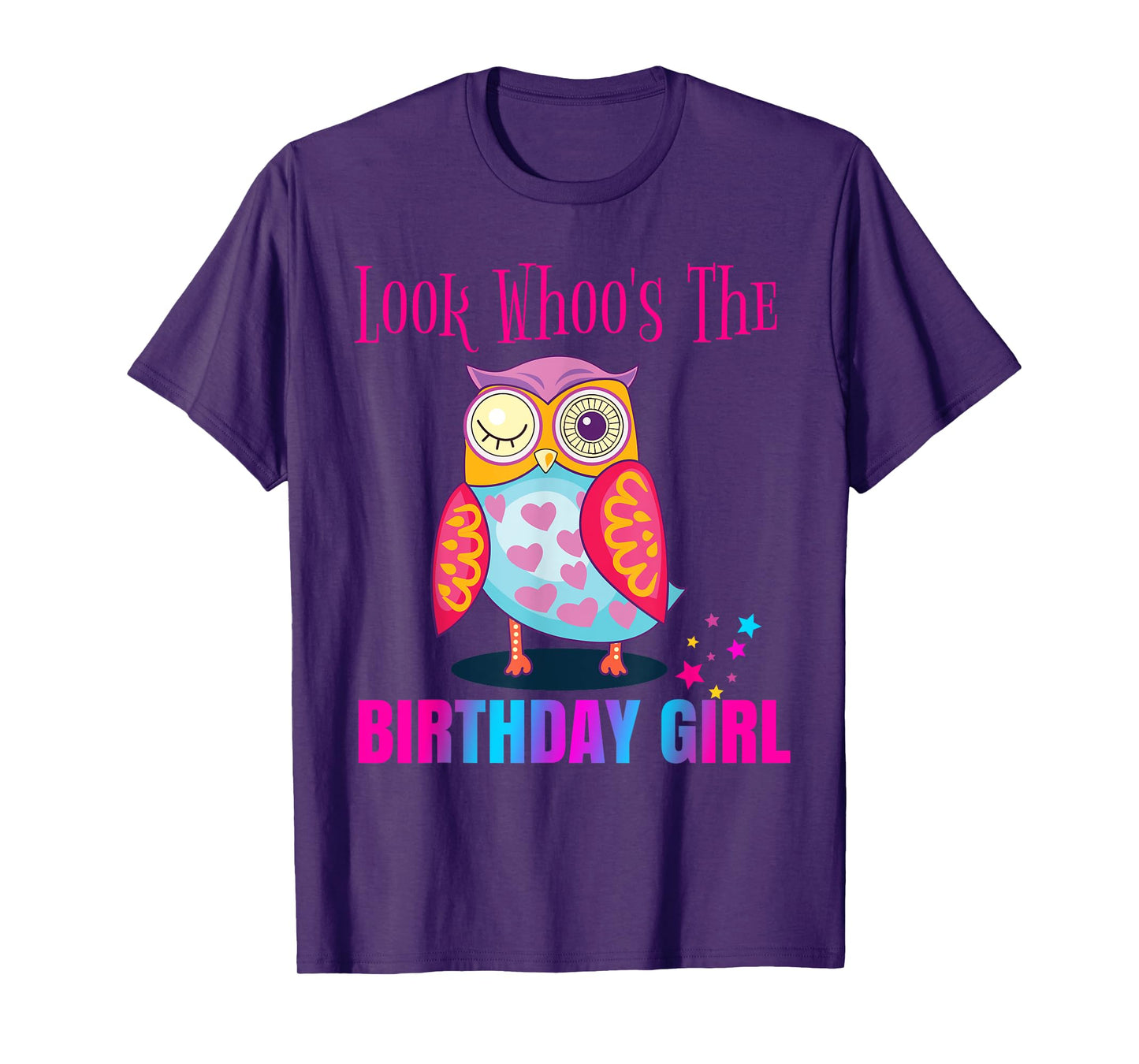 CUTE Look Whoos OWL Birthday Girl Shirt Party Outfit Gift T-Shirt