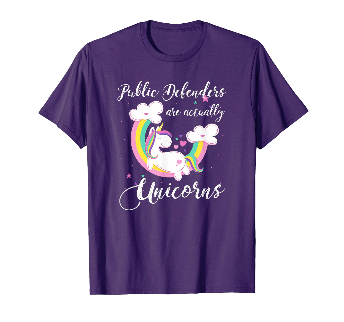 Public Defenders Are Actually Unicorns Shirt T-Shirt