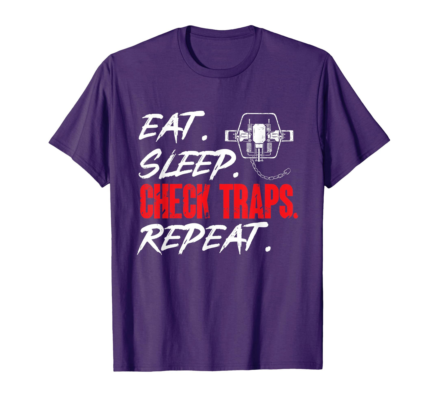 Trapping Shirts For Men & Furbearer Trapper Gifts Black 3X-Large Short Sleeve Crew Neck Classic Fit T-Shirt Eat Sleep Check Traps Repeat Trapper Hunting T-Shirt
