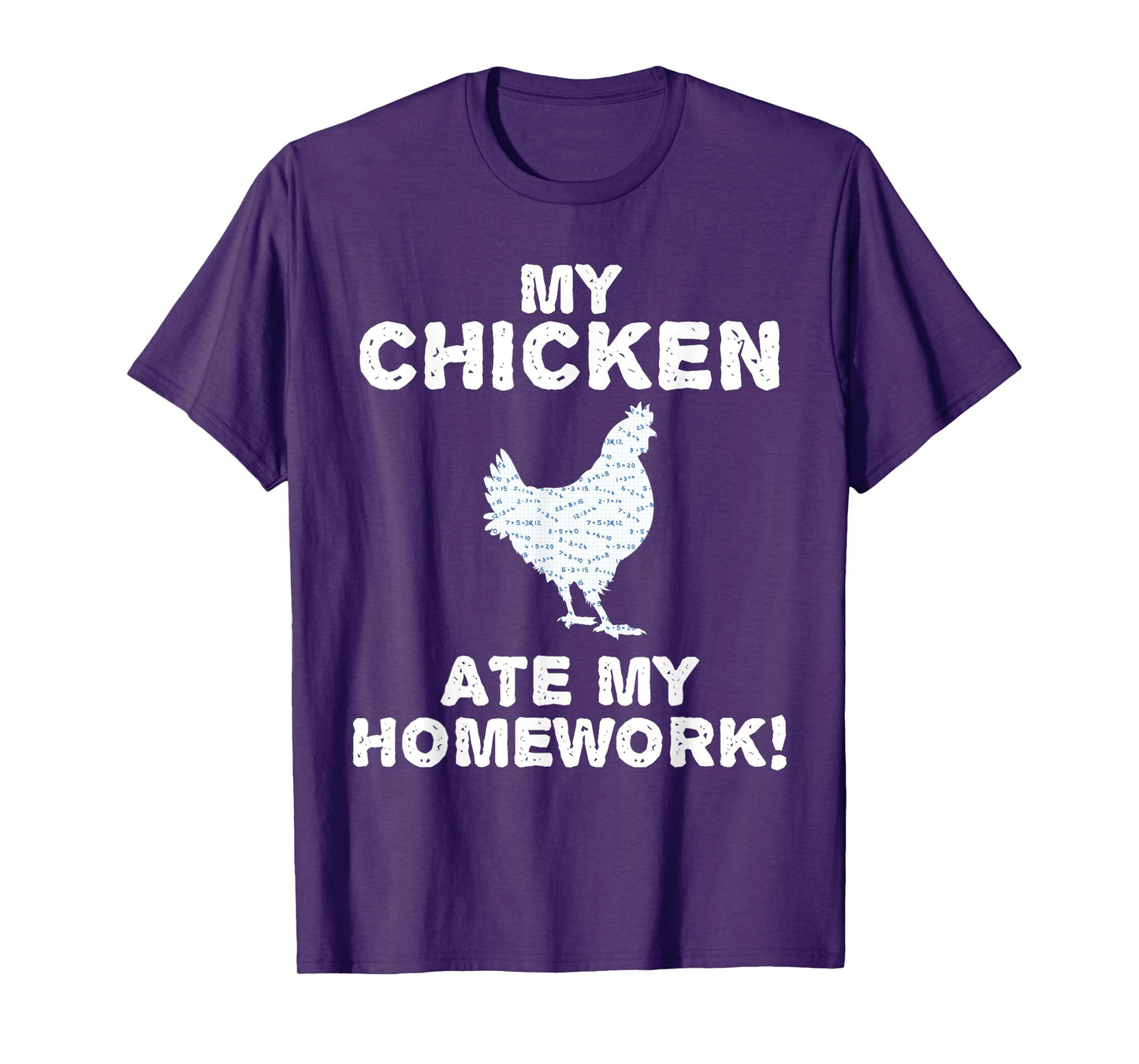 My Chicken Ate My Homework Hen Fowl Back To School Kid T-Shirt
