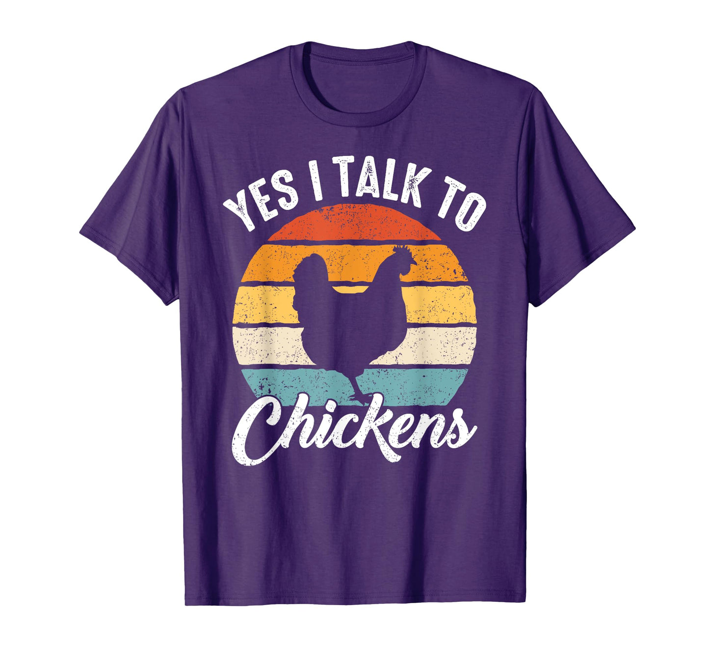 Chicken Yes I talk to chickens T-Shirt