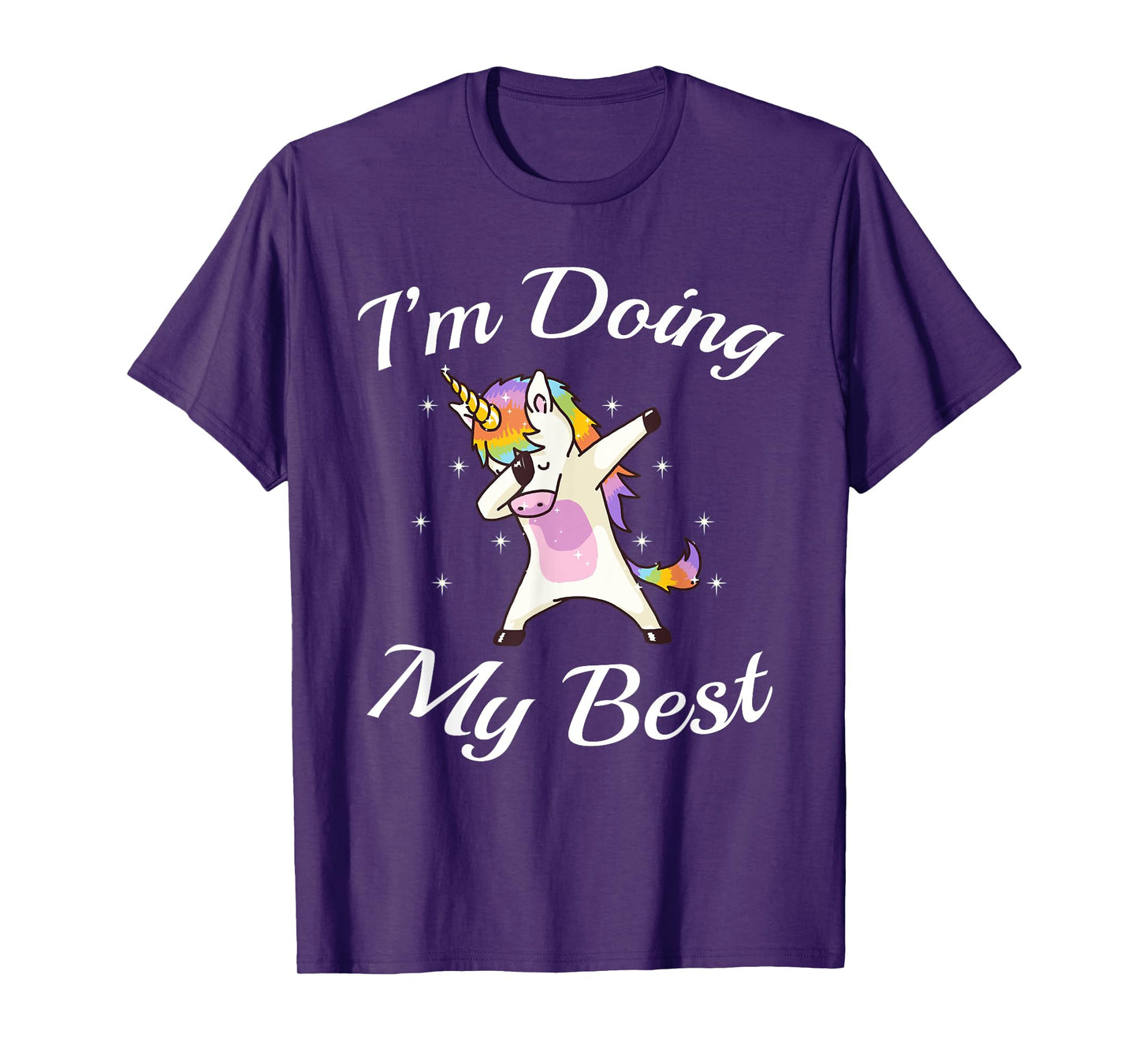 Unicorn Dabbing Motivational I'm Doing My Best T-Shirt T-Shirt