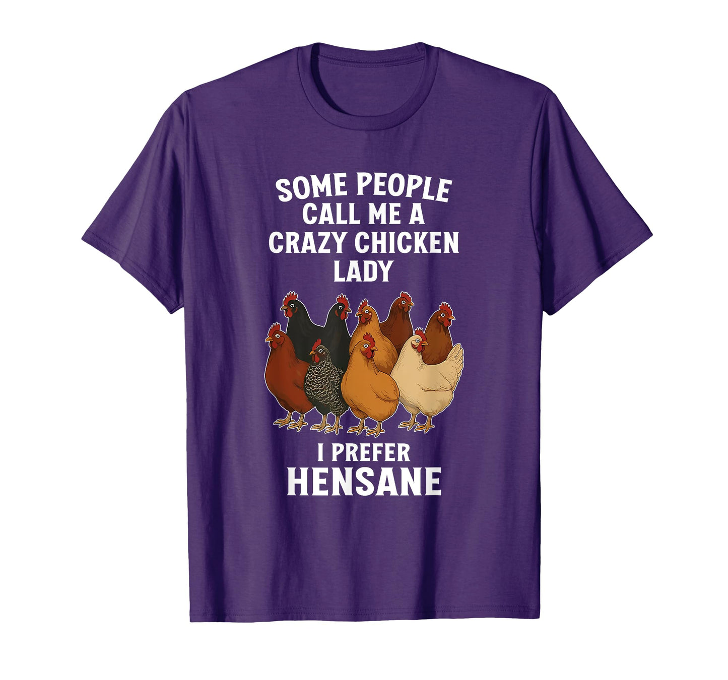 Chicken Lovers, Punny, Hensane T-Shirt