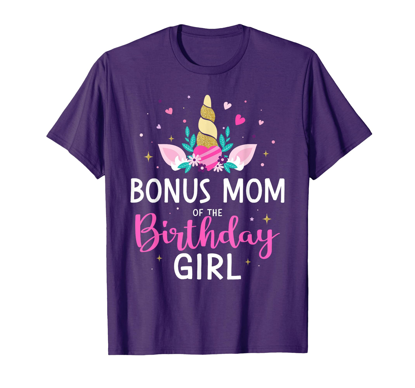 Bonus mom of the birthday girl matching family unicorn party T-Shirt