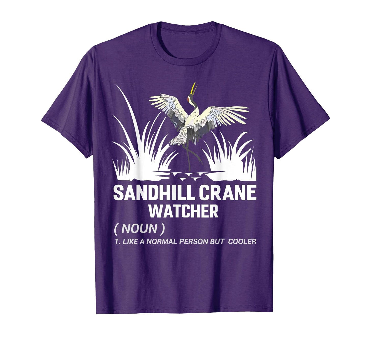 Sandhill Crane Watcher Definition Sandhill Crane Birding T-Shirt