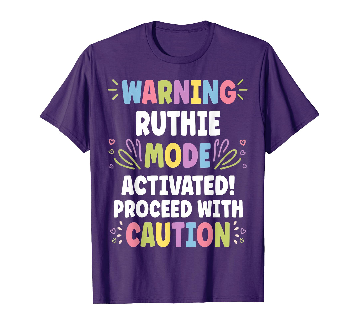 RUTHIE Personalized Name Funny Cute Custom RUTHIE Name T-Shirt