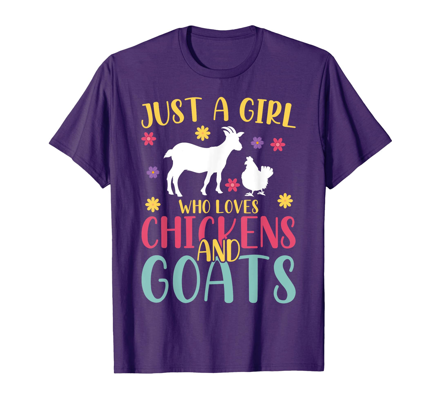 Farmer Women Just A Girl Who Loves Chickens And Goat T-Shirt