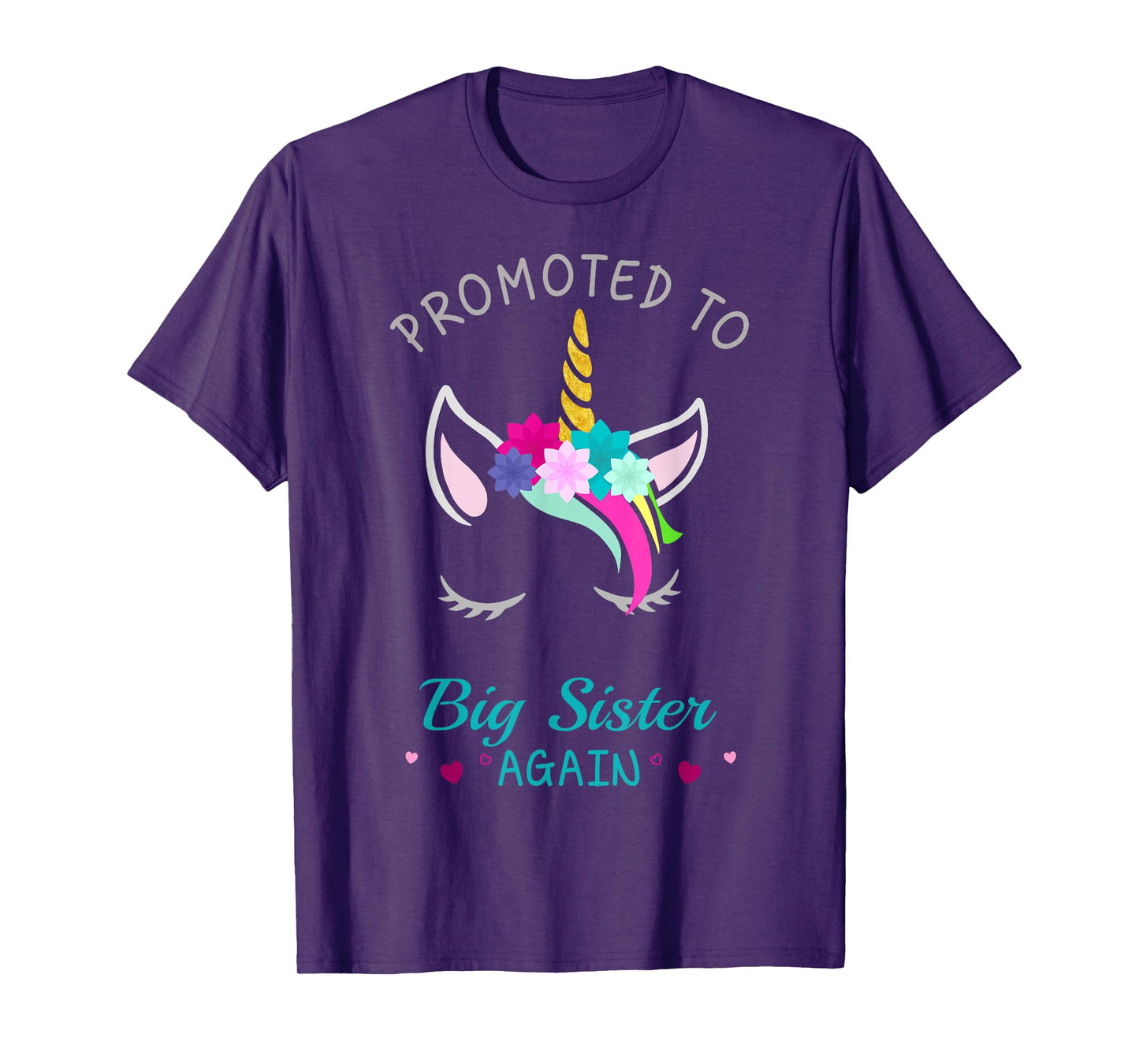 Promoted to Big Sister Again Unicorn T-Shirt