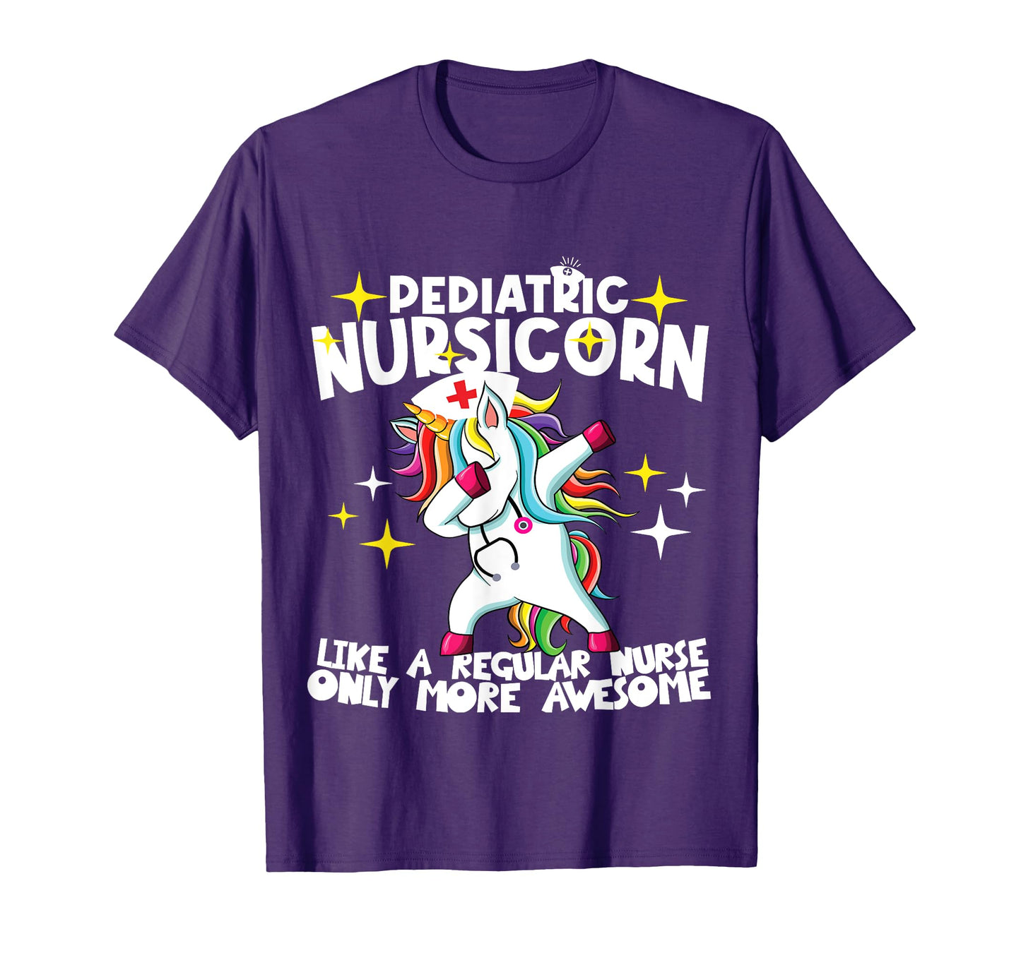 Pediatric Nursicorn Like A Regular Nurse Dabbing Unicorn RN T-Shirt