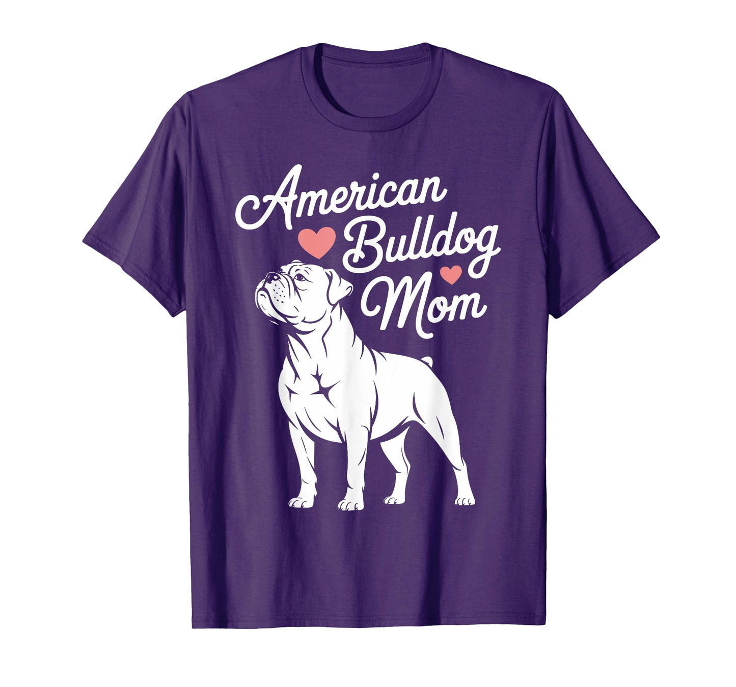 Cute American Bulldog Mom Tee for Women Dog Lovers Gifts T-Shirt
