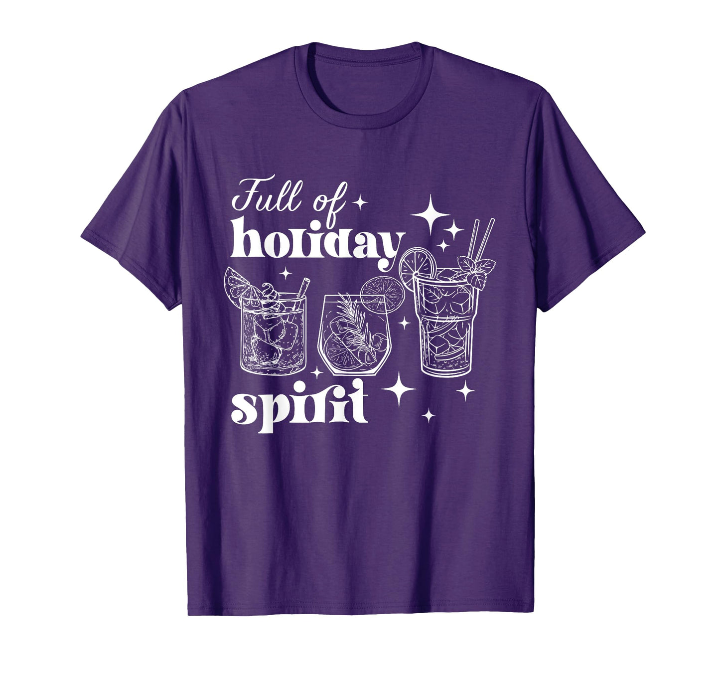 Full Of Holiday Spirit Merry Christmas Xmas 2024 Funny T-Shirt