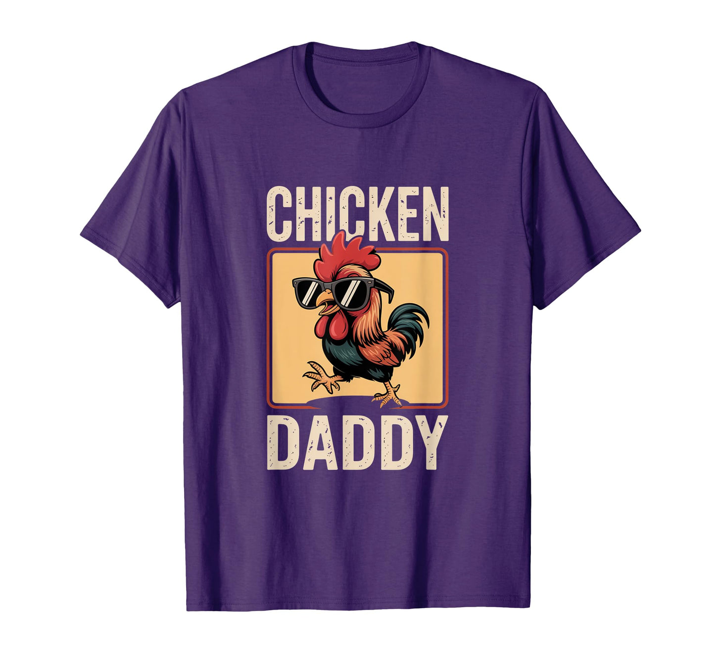 Chicken Daddy Proud Coop Keeper Father's Day Gift T-Shirt