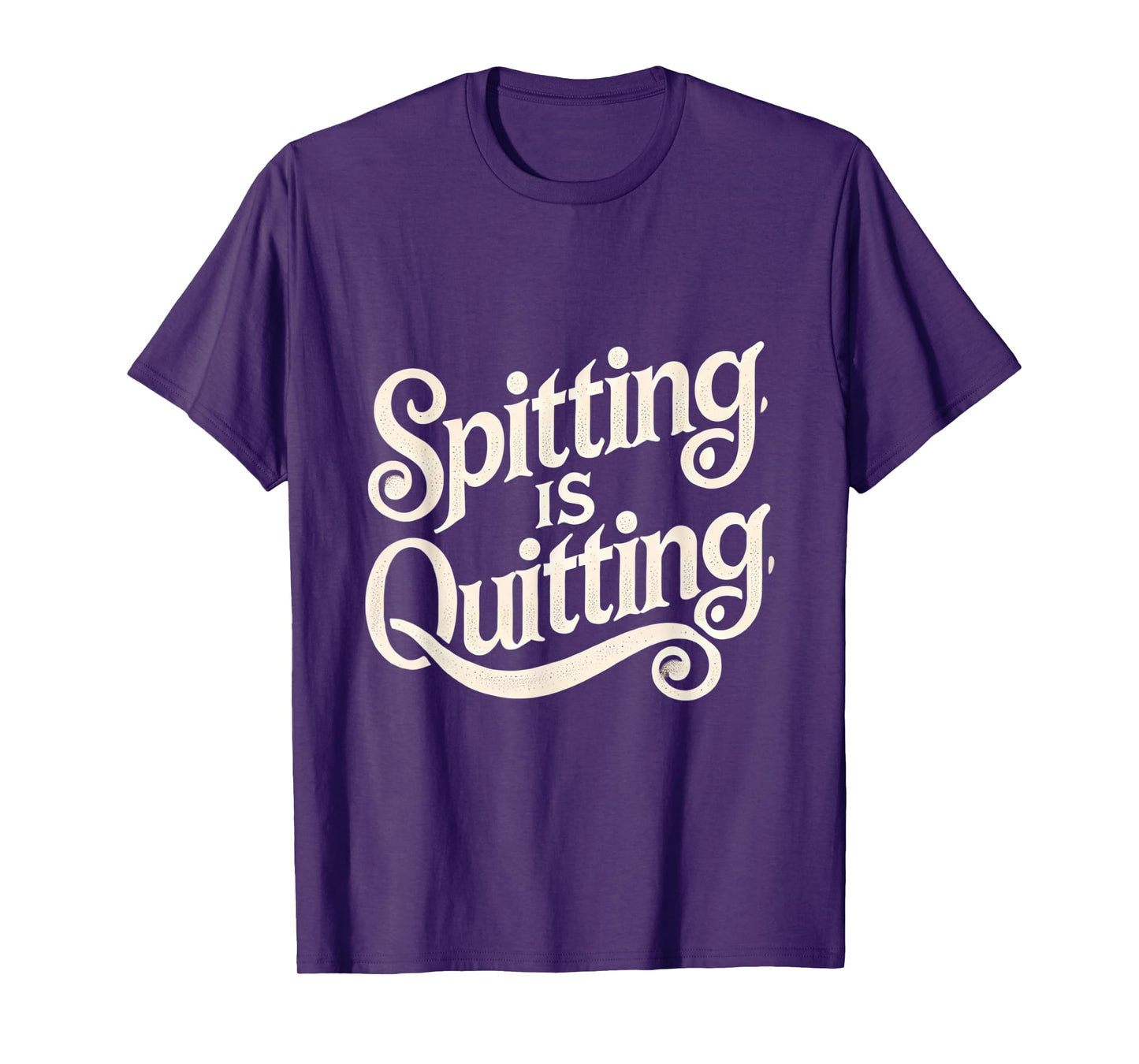 Spitting is Quitting Swinger Lifestyle Naughty Adult Humor T-Shirt