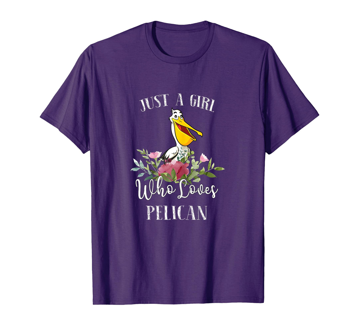 Womens Pelican Lover Gift - Just a Girl Who Loves Pelican T-Shirt