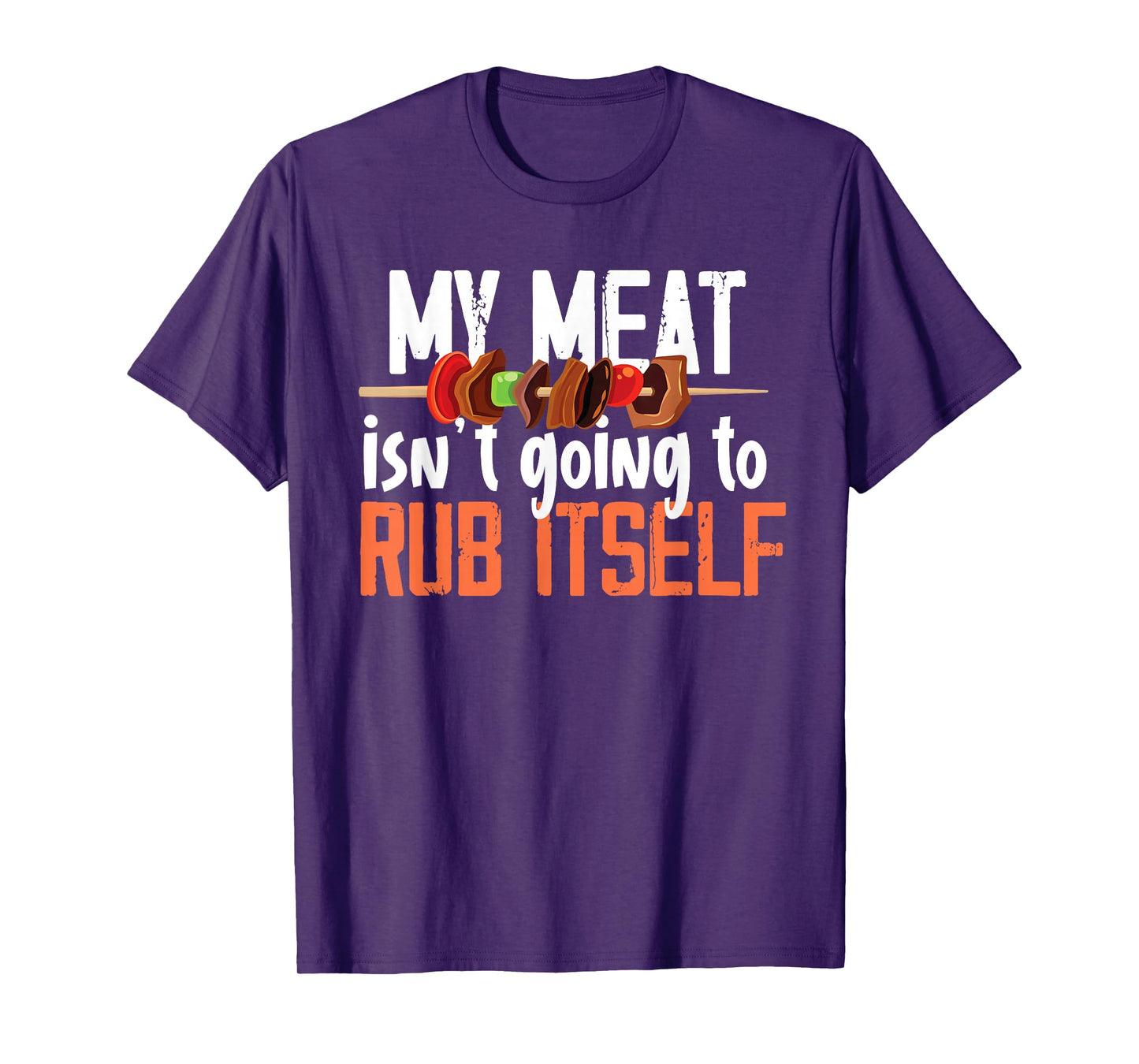Funny Meat Rub Barbeque Design For Men T-Shirt