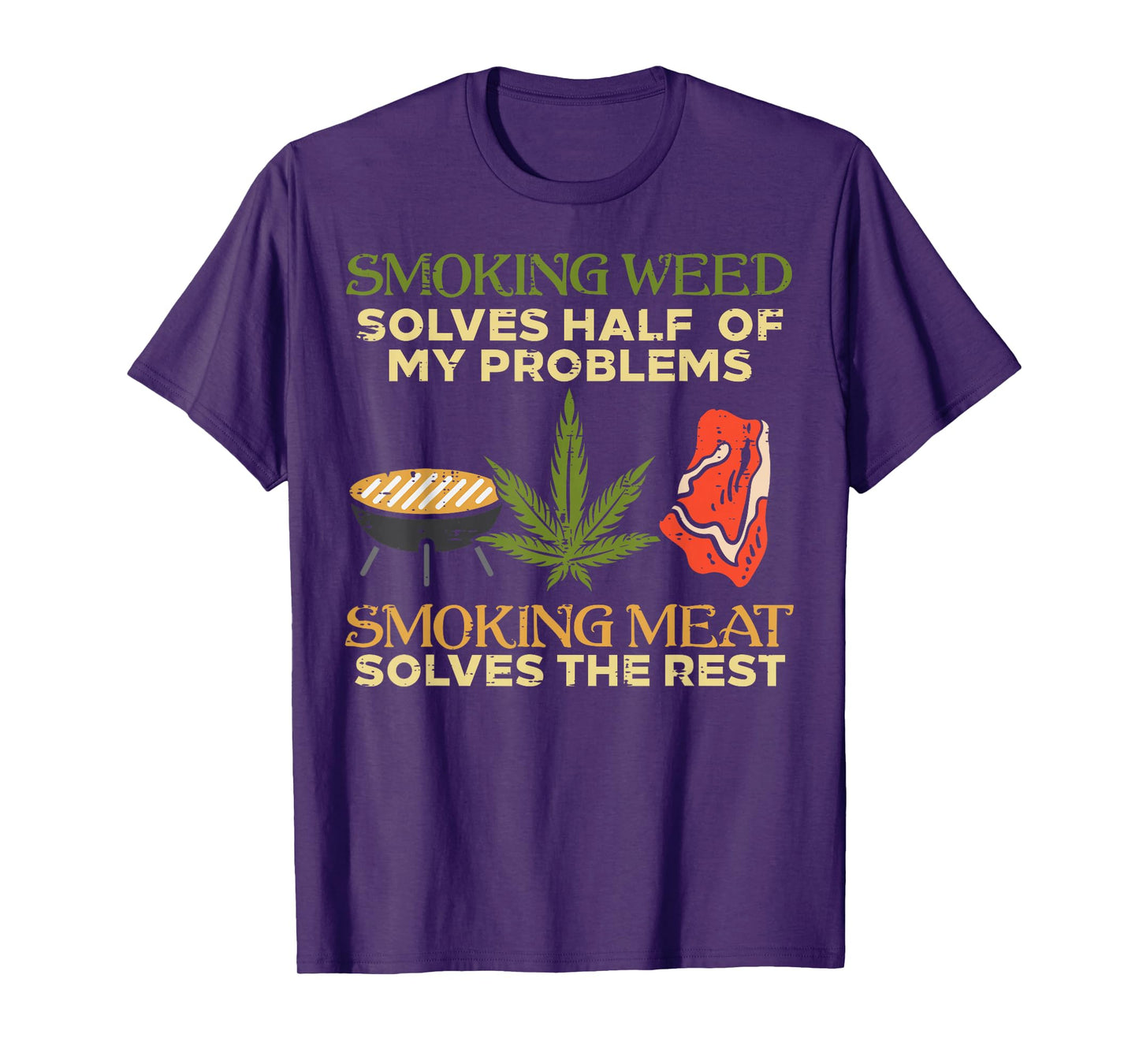 Grilling Solves Half Problems Meat Funny Bbq Barbecue Men T-Shirt