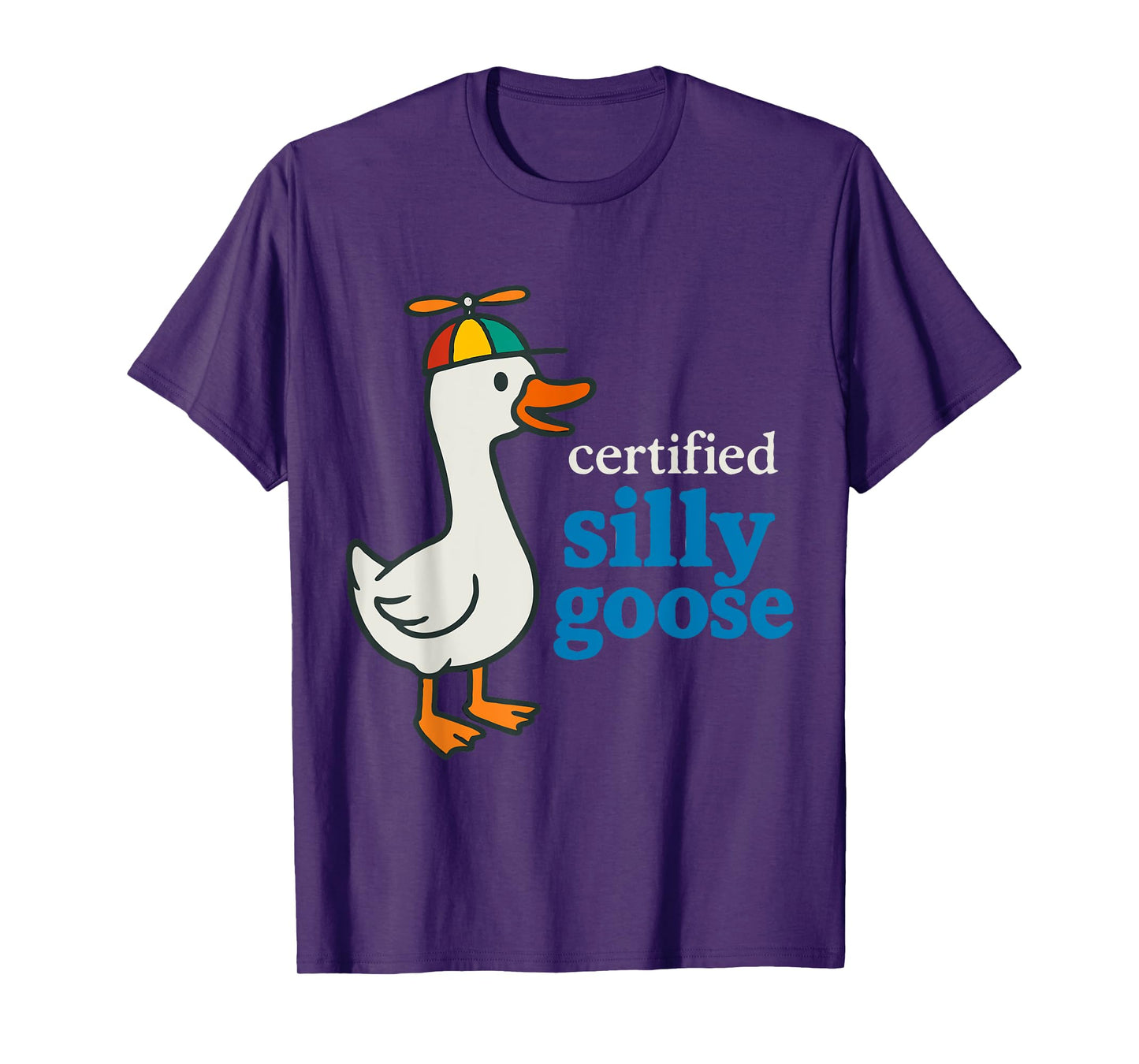 Certified Silly Goose T-Shirt