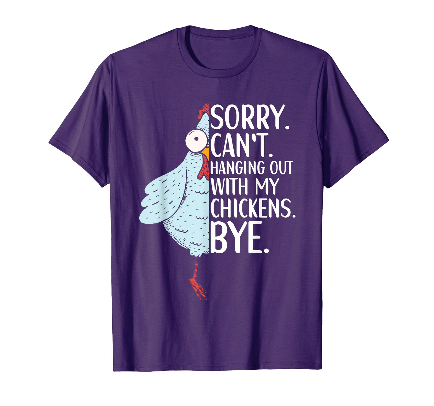 Chicken Owner Chicken Funny Quote Chicken Outfit for Women T-Shirt