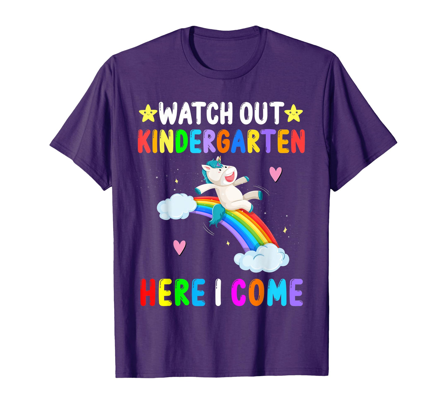 Watch Out Kindergarten Here I Come Unicorn Back To School T-Shirt