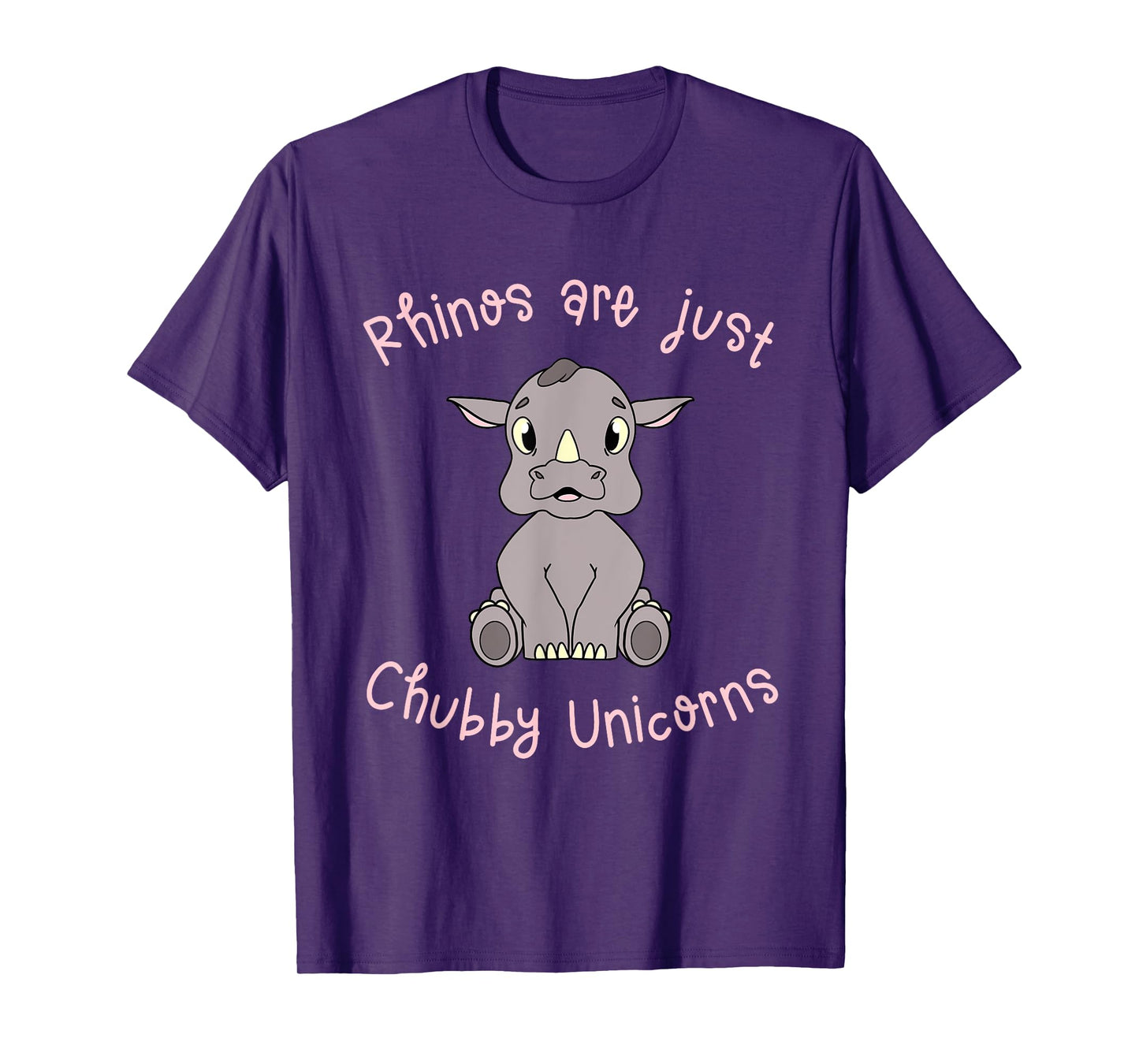 Rhinos Are Just Chubby Unicorns - Funny T-Shirt T-Shirt