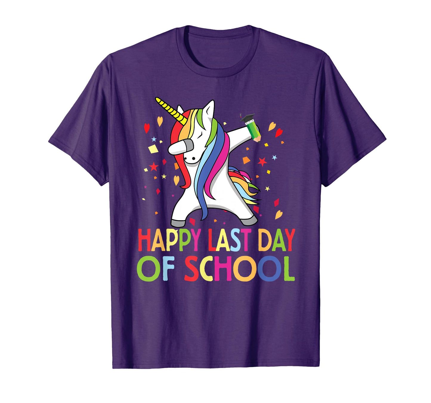 Happy Last Day Of School Teacher Student Grad Unicorn T-Shirt