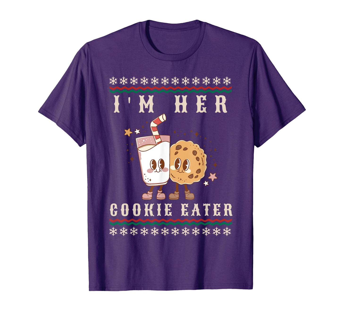 I'm Her Cookie Eater I'm His Milk Drinker Couples Christmas T-Shirt