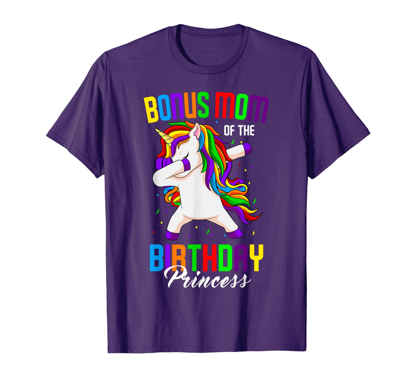 Bonus Mom of the Birthday Princess Unicorn Dabbing Party T-Shirt