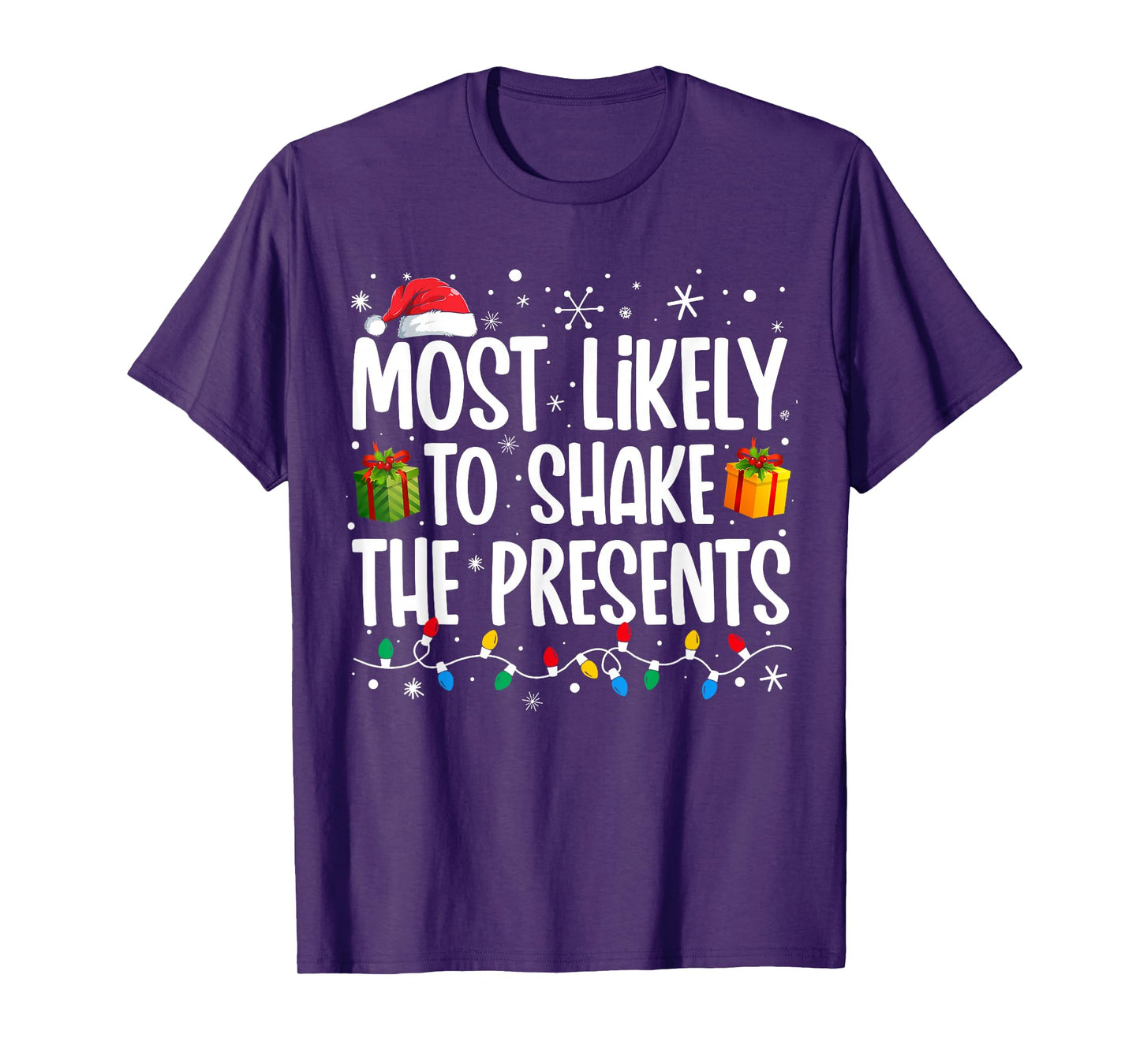 Most Likely To Shake The Presents Family Matching Christmas T-Shirt